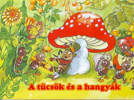 A t�cs�k �s a hangy�k