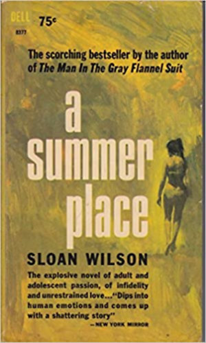 Sloan Wilson - A Summer Place