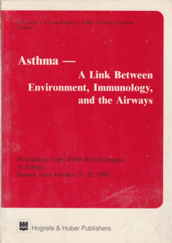 Asthma - A Link Between Environment, Immunology, and the Airways (Asztma - angol nyelv)