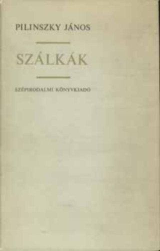 Sz�lk�k - I. kiad�s