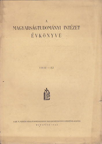 A Magyarsgtudomnyi Intzet vknyve 1941-42