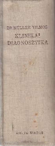 Klinikai diagnosztika-Orvosi k�risme I.