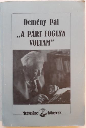 "A prt foglya voltam"