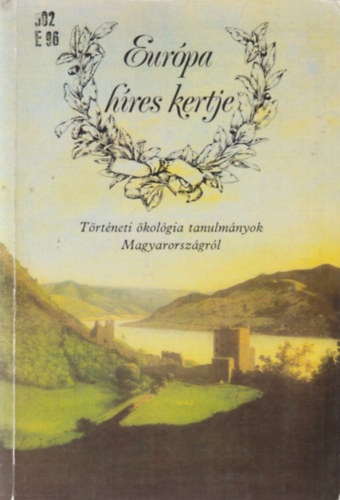 Eurpa hres kertje (trtneti kolgiai tanulmnyok Magyarorszgrl)