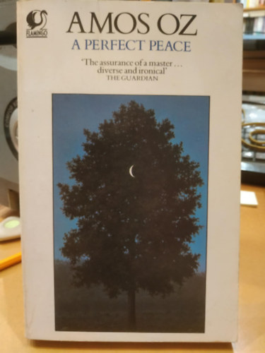 Amos Oz - A Perfect Peace