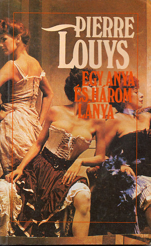 Egy anya �s h�rom l�nya