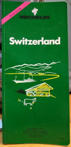Michelin: Switzerland - Tourist Guide
