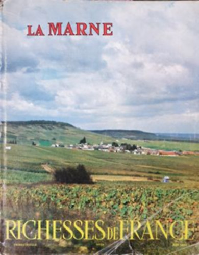 La Marne - Richesses de France