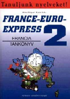 France-Euro-Express 2. Francia nyelvk�nyv