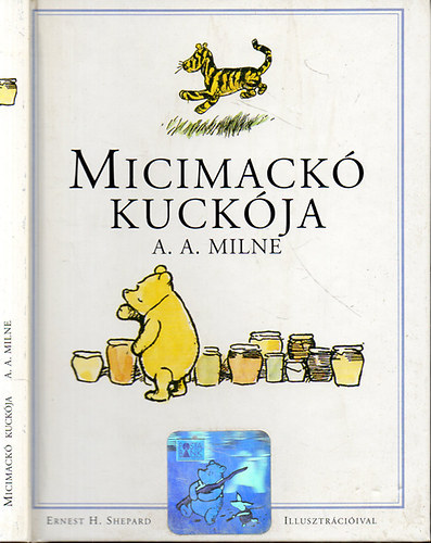 Micimack kuckja (Karinthy Frigyes fordtsa; Ernest H. Shepard rajzaival)