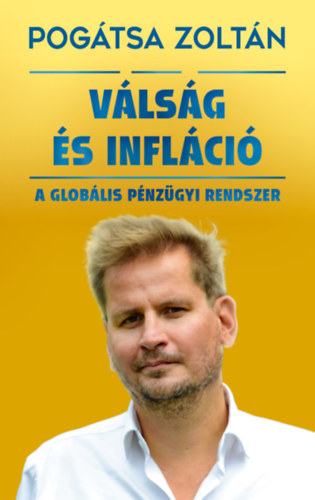 Pogtsa Zoltn - Vlsg s inflci