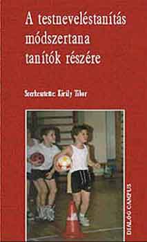 A testnevelstants mdszertana tantk rszre