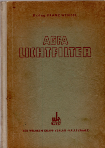Franz Dr.Wenzel - Agfa lichtfilter