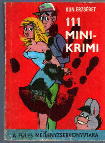 Kun Erzsbet - 111 minikrimi