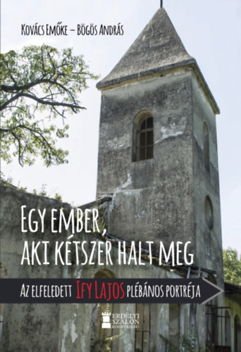 Egy ember, aki k�tszer halt meg