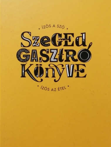 Szeged gasztro knyve - zs a sz - zs az tel