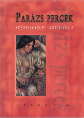 Parzs percek (Szpirodalmi antolgia)