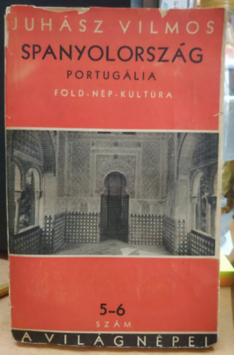 Spanyolorszg s Portuglia (Fld-np-kultra)