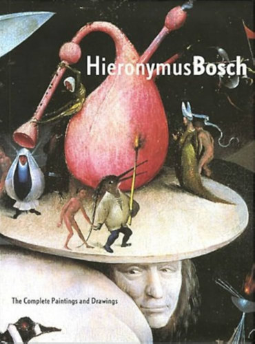 Hieronymus Bosch - The complete paintings and drawings
