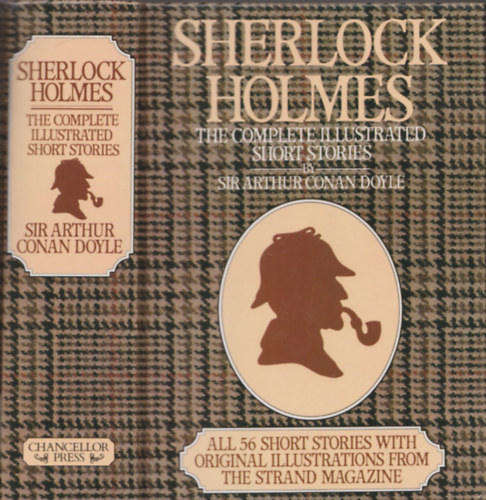 Arthur Conan Doyle - Sherlock Holmes. The Complete Illustrated Short Stories