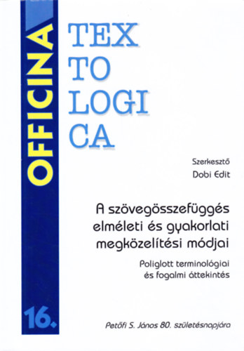 Dobi Edit  (szerk.) - A szvegsszefggs elmleti s gyakorlati megkzeltsi mdjai - Poliglott terminolgiai s fogalmi ttekints