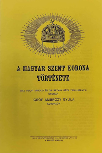 A magyar Szent Korona trtnete