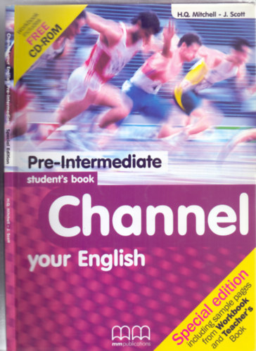 Channel your English - Pre-Intermediate Student's Book (Special edition - including sample pages from Workbook and Teacher's Book)
