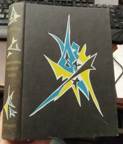 Annapurna premier 8000 (Hegym�sz�ssal kapcsolatos k�nyv francia nyelven)