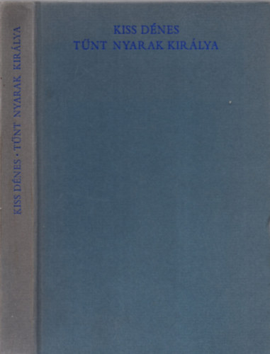 T�nt nyarak kir�lya