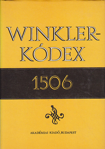 Winkler-kdex 1506 A NYELVEMLK HASONMSA, BETH TIRATA S LATIN MEGFELELI - Codices Hungarici 9.