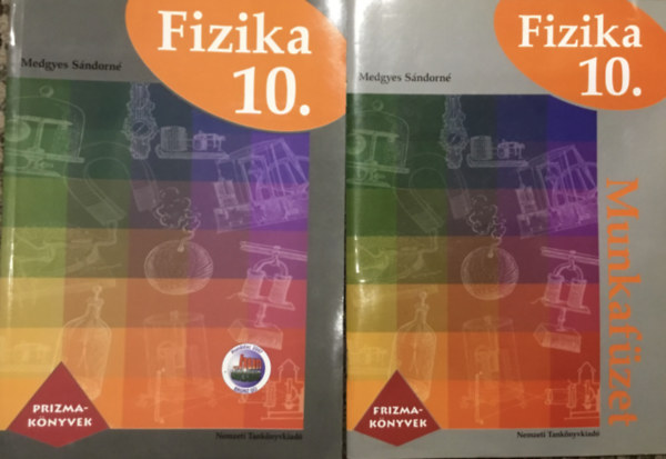 Fizika 10. a kzpiskolk szmra Tanknyv + Munkafzet