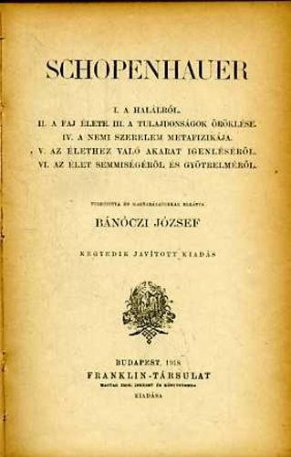 Filoz�fiai �r�k t�ra - Schopenhauer - Az akarat szabads�g�r�l (egybek�tve)