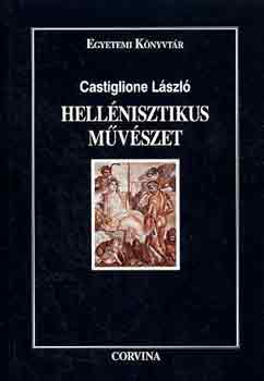 Castiglione Lszl - Hellnisztikus mvszet