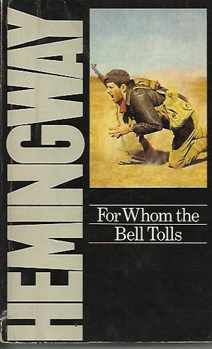 Ernest Hemingway - For Whom the Bell Tolls
