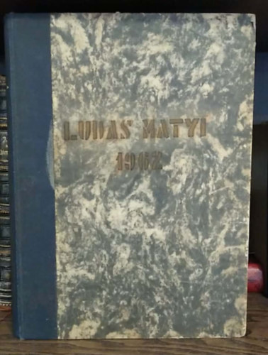 Tabi L�szl�  (f�szerk.) - Ludas Matyi 1962/1-52. (teljes �vfolyam, egybek�tve)