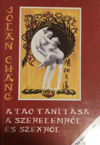 A tao tan�t�sa a szerelemr�l �s a szexr�l
