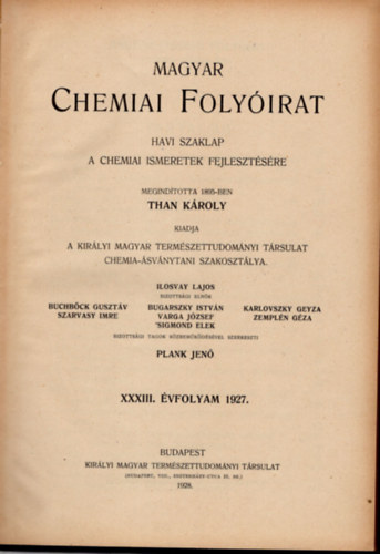 Plank Jen  (szerk.) - Magyar chemiai folyirat 1927.1-12. (teljes vfolyam, egybektve)