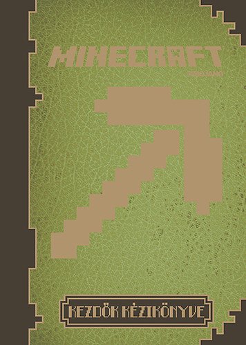 Minecraft - Kezdk kziknyve