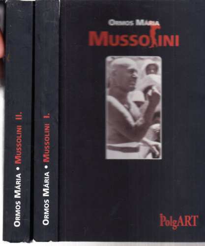 Mussolini I-II.