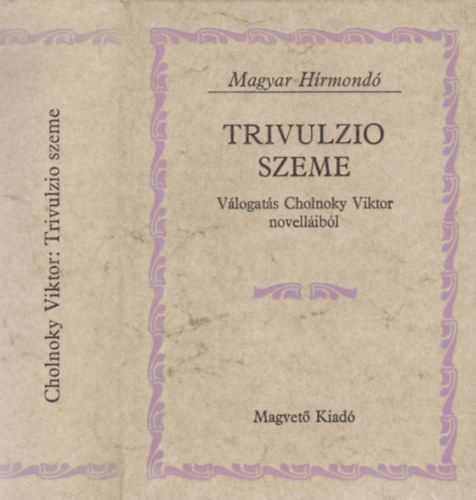 Trivulzio szeme (Magyar Hrmond)