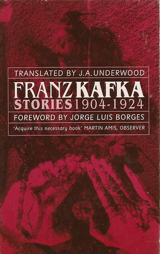 Franz Kafka - Stories 1904-1924