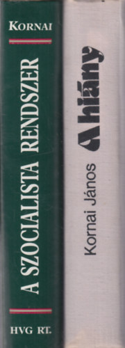 2 db. Kornai J�nos m�: A hi�ny + A szocialista rendszer