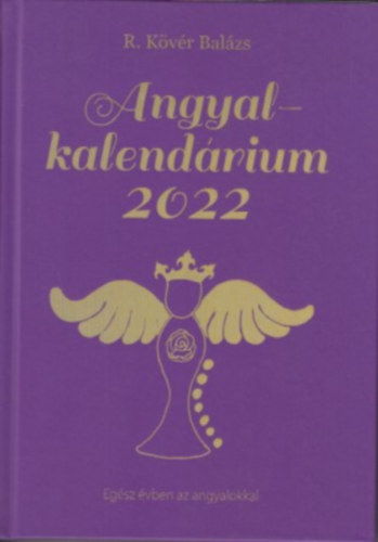R. Kvr Balzs - Angyalkalendrium 2022