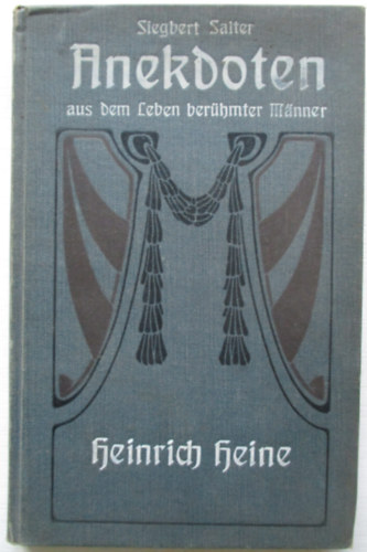 Heinrich Heine - Anekdoten