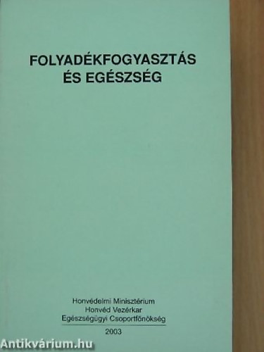 Rig Jnos - Folyadkfogyaszts s egszsg