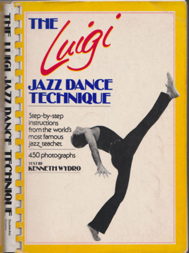 Kenneth Wydro - The Luigi Jazz Dance Technique (Dediklt)
