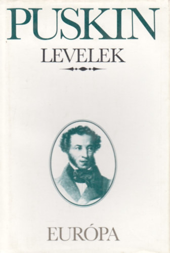 Alexander Szergejevics Puskin - Levelek (Puskin)