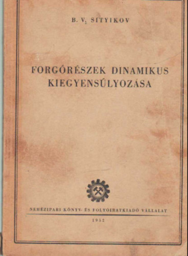 Forg�r�szek dinamikus kiegyens�lyoz�sa