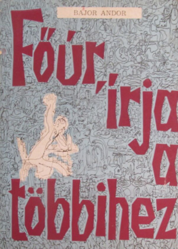 F��r, �rja a t�bbihez