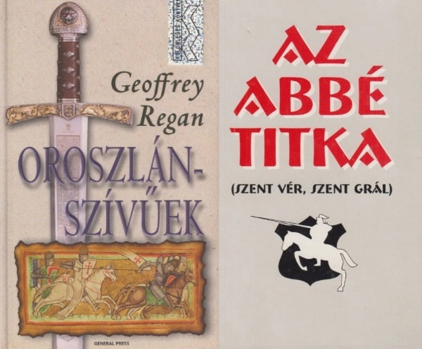 2 db knyv a templomos lovagok titkairl: Oroszlnszvek + Az abb titka - Szent Grl, szent vr